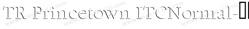 TR Princetown ITCNormal字体转换